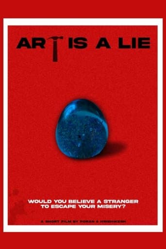 Art is a LIE poster - Find streaming availability