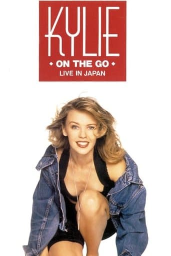 Kylie Minogue: Kylie... On The Go poster - Find streaming availability