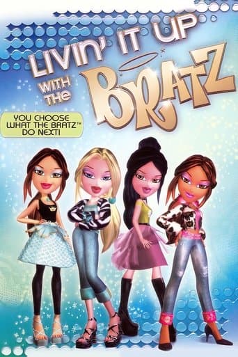 Livin' It Up with the Bratz poster - Find streaming availability