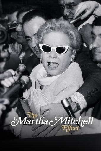 The Martha Mitchell Effect poster - Find streaming availability