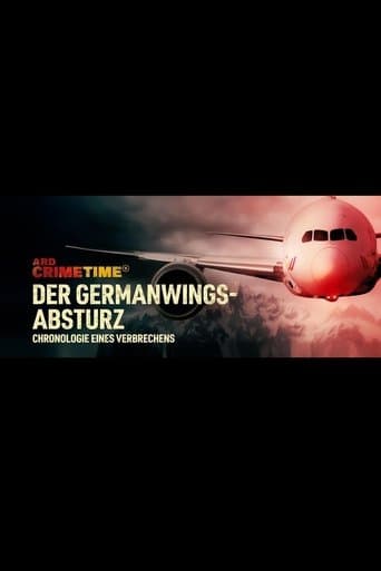ARD Crime Time: The Germanwings Crash - Chronology of a Crime poster - Find streaming availability