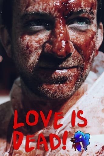 Love Is Dead! poster - Find streaming availability