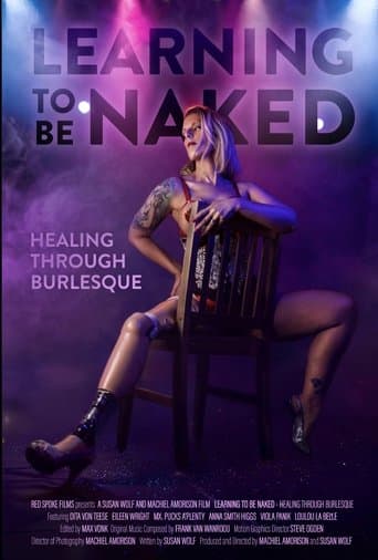 Learning to Be Naked: Healing Through Burlesque poster - Find streaming availability