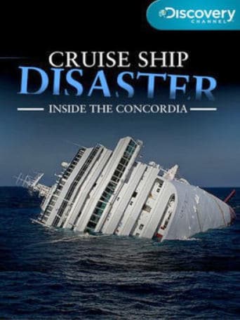 Cruise Ship Disaster: Inside the Concordia poster - Find streaming availability