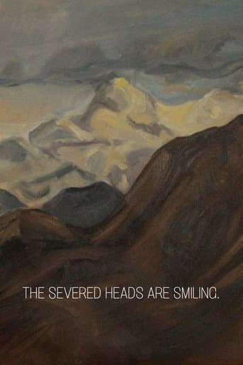 The Severed Heads Are Smiling. poster - Find streaming availability