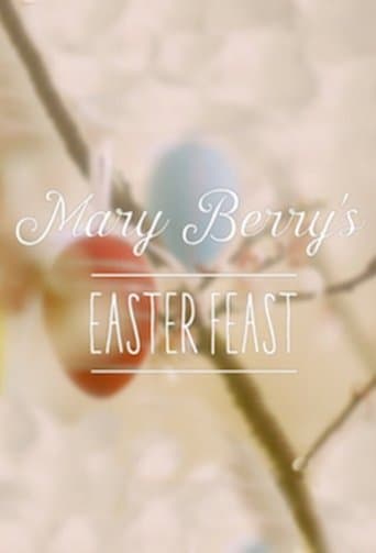 Mary Berry's Easter Feast poster - Find streaming availability