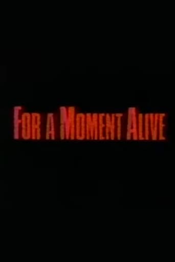 For a Moment Alive poster - Find streaming availability