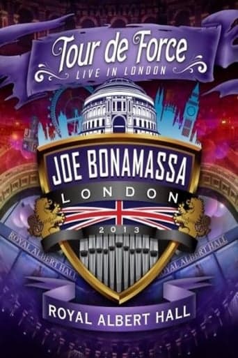 Joe Bonamassa: Tour de Force, Live in London [Night 4] - The Royal Albert Hall poster - Find streaming availability