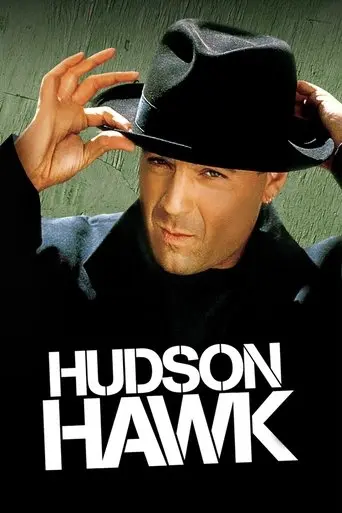 Hudson Hawk poster - Find streaming availability