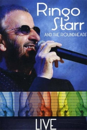 Ringo Starr and the Roundheads - Live poster - Find streaming availability