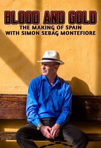 Blood and Gold: The Making of Spain with Simon Sebag Montefiore poster - Find streaming availability