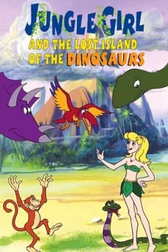 Jungle Girl and the Lost Island of Dinosaurs poster - Find streaming availability
