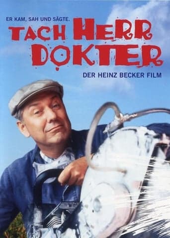 Tach, Herr Dokter! – Der Heinz-Becker-Film poster - Find streaming availability