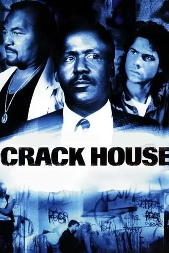 Crack House poster - Find streaming availability