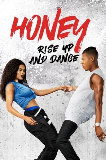 Honey: Rise Up and Dance poster - Find streaming availability