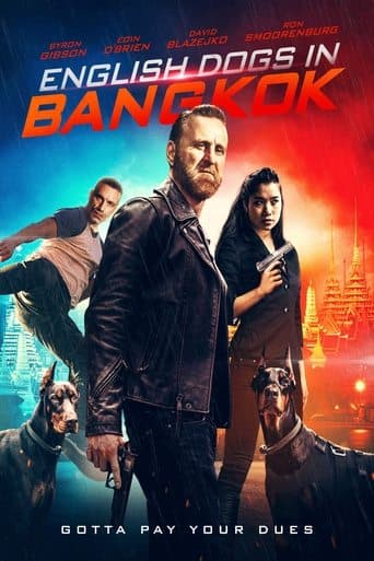 English Dogs in Bangkok poster - Find streaming availability