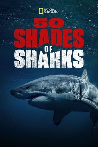 50 Shades of Sharks poster - Find streaming availability