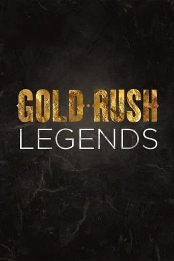 Gold Rush: Legends poster - Find streaming availability