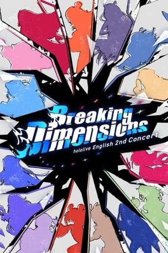 Hololive English 2nd Concert - Breaking Dimensions Day 1 poster - Find streaming availability