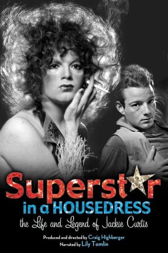 Superstar in a Housedress: The Life and Legend of Jackie Curtis poster - Find streaming availability