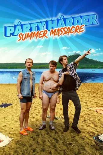 Párty Hárder: Summer Massacre poster - Find streaming availability