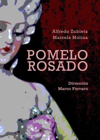 Pomelo Rosado poster - Find streaming availability