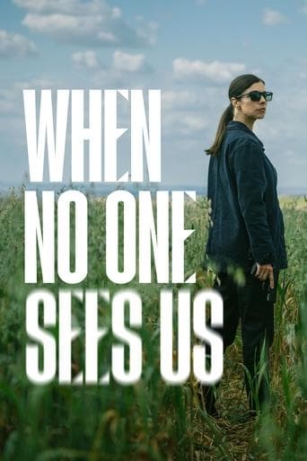 When No One Sees Us poster - Find streaming availability