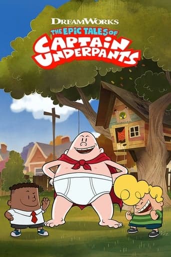 The Epic Tales of Captain Underpants poster - Find streaming availability