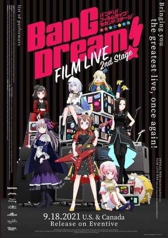 BanG Dream! FILM LIVE 2nd Stage poster - Find streaming availability