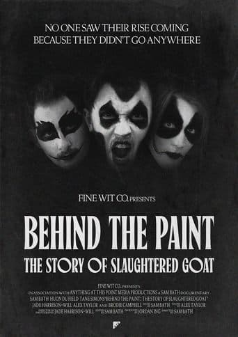 Behind the Paint: The Story of Slaughtered Goat poster - Find streaming availability