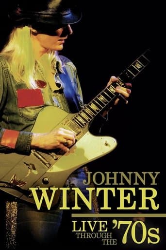 Johnny Winter - Live Through the '70s poster - Find streaming availability