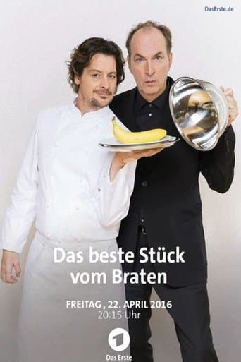 Das beste Stück vom Braten poster - Find streaming availability