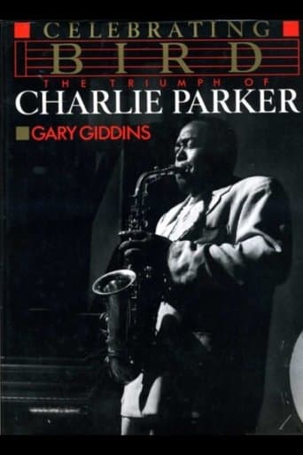 Celebrating Bird: The Triumph of Charlie Parker poster - Find streaming availability