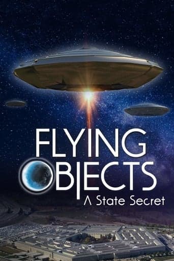 Flying Objects: A State Secret poster - Find streaming availability