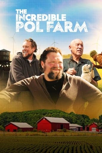 The Incredible Pol Farm poster - Find streaming availability