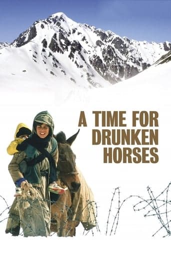 A Time for Drunken Horses poster - Find streaming availability