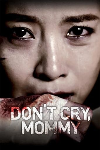 Don't Cry, Mommy poster - Find streaming availability