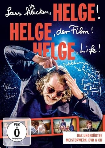 Lass knacken, HELGE, HELGE, der Film! HELGE Life! poster - Find streaming availability