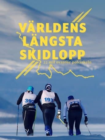 Världens längsta skidlopp - 22 mil ovanför Polcirkeln poster - Find streaming availability