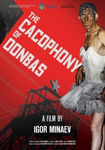 The Cacophony of the Donbas poster - Find streaming availability