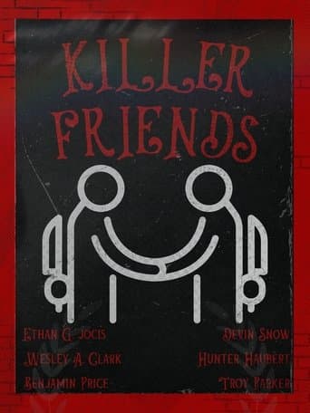 Killer Friends poster - Find streaming availability