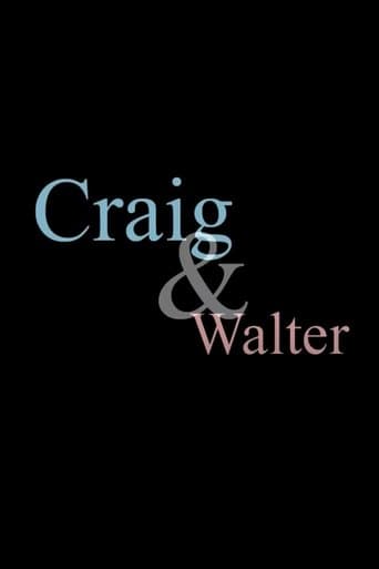 Craig & Walter poster - Find streaming availability