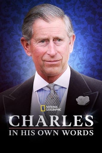 Charles: In His Own Words poster - Find streaming availability