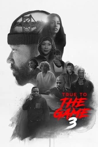 True to the Game 3 poster - Find streaming availability