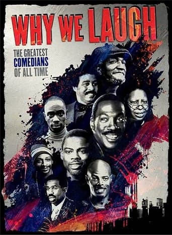 Why We Laugh: Black Comedians on Black Comedy poster - Find streaming availability