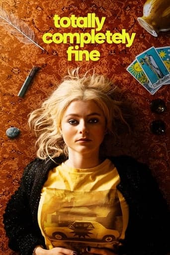 Totally Completely Fine poster - Find streaming availability