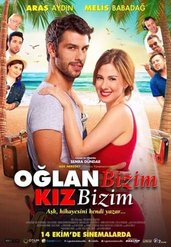 Oğlan Bizim Kız Bizim poster - Find streaming availability