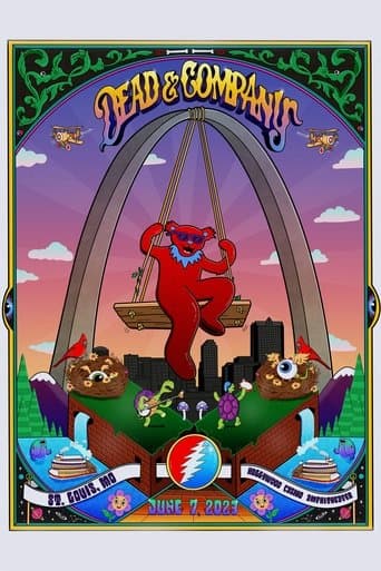 Dead & Company: 2023-06-07  Hollywood Casino Amphitheatre, Maryland Heights, MO, USA poster - Find streaming availability