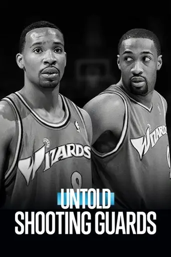 Untold: Shooting Guards poster - Find streaming availability