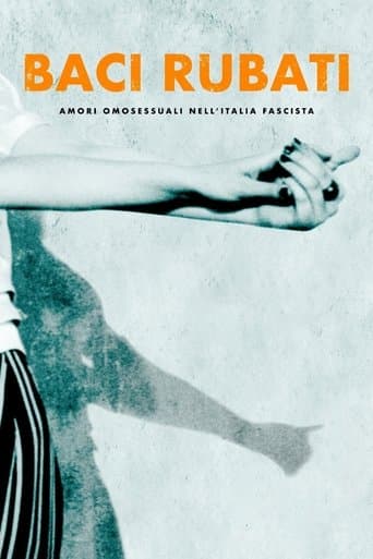 Stolen Kisses: Homosexual Love in Fascist Italy poster - Find streaming availability